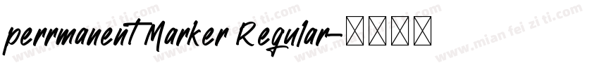 perrmanent Marker Regular字体转换